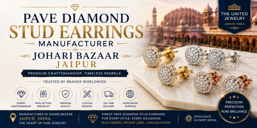 Pave Diamond Stud Earrings Manufacturer in Johari Bazaar Jaipur The United Jewelry